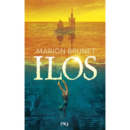 Ilos, tome 1 (12 à 15 ans)