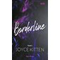 Borderline, Vol. 1