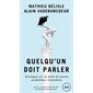 Quelqu'un doit parler : Dialogue sur la mort et autre problèmes insolubles