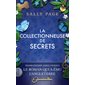 La collectionneuse de secrets