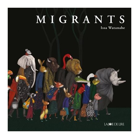 Migrants