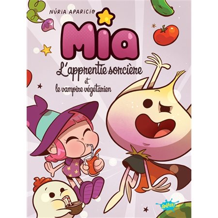 Mia l'apprentie sorcière et le vampire végétarien