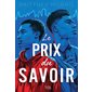 Le prix du savoir (12 à 15 ans)