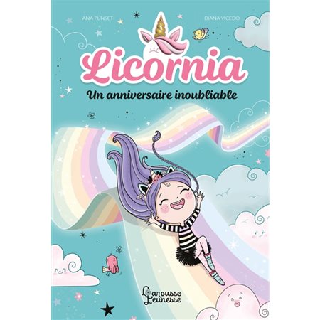 Un anniversaire inoubliable, Licornia, 2 (6à9ans)