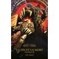 Siege of Terra : the Horus heresy. La fin et la mort, Vol. 3, Siege of Terra : the Horus heresy, 3