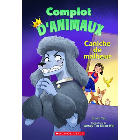 Caniche de malheur, Complot d'animaux, 2