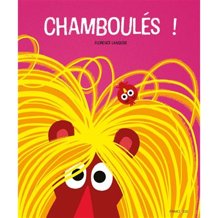 Chamboulés !