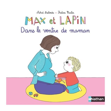 Dans le ventre de maman, Max et lapin, 7