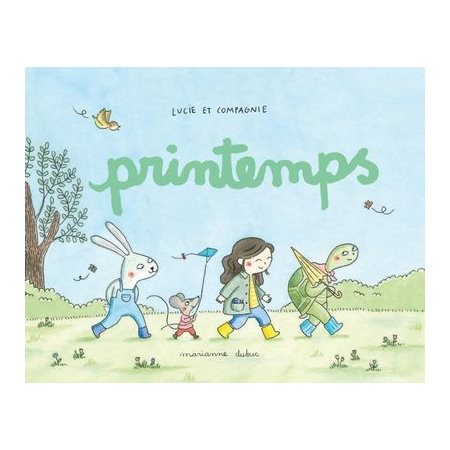 Lucie et compagnie: Printemps