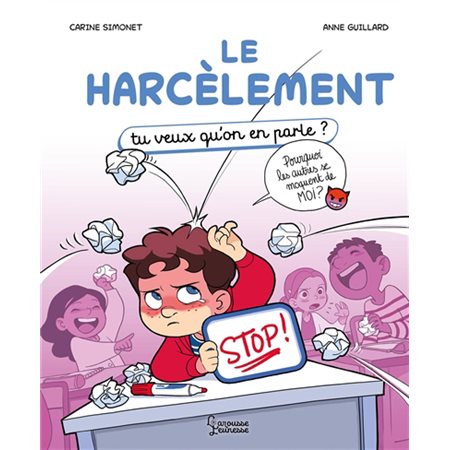 Le harcèlement, Tu veux qu'on en parle