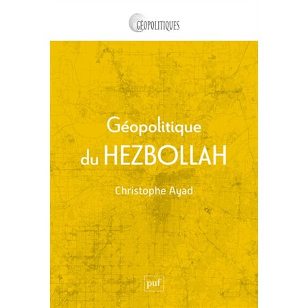 Géopolitique du Hezbollah