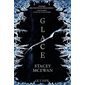 Glace, tome 1, Triologie des glaces