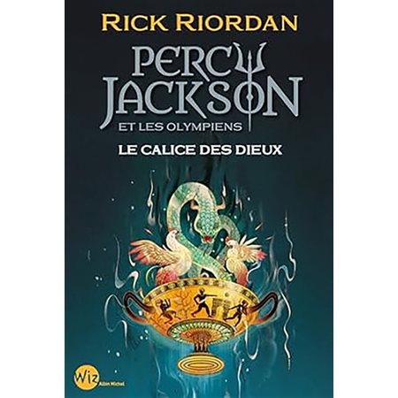 Le calice des dieux, Percy Jackson et les Olympiens, 6 (9 à 12 ans)