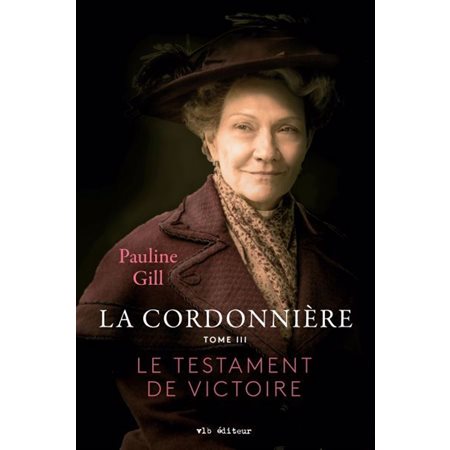 Le testament de Victoire, La cordonnière, 3