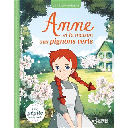 Anne et la maison aux pignons verts