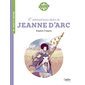 L'extraordinaire destin de Jeanne d'Arc, Boussole, cycle 3. Texte et dossier