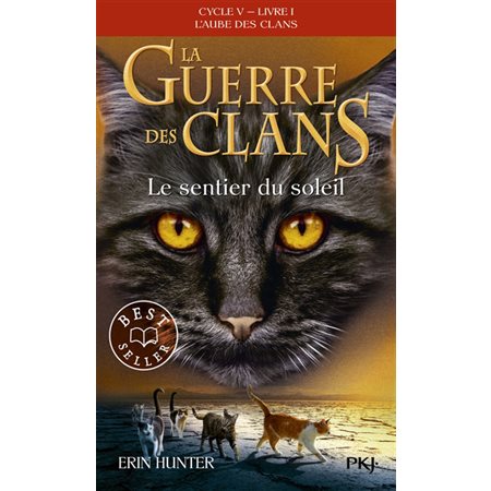 Le sentier du soleil, La guerre des clans : cycle 5, l'aube des clans, 1