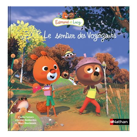 Le sentier des voyageurs, Edmond et Lucy