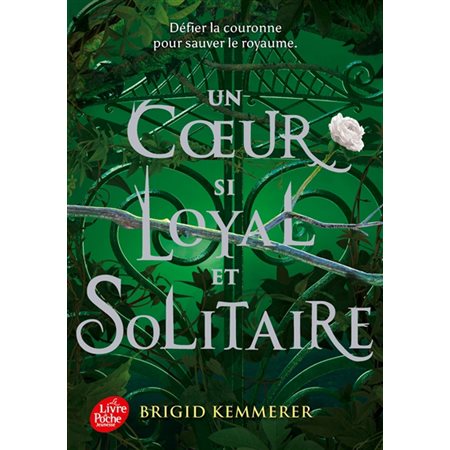 Un coeur si loyal et solitaire.