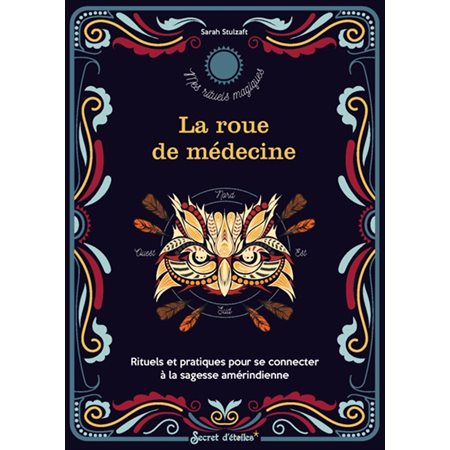 La roue de médecine