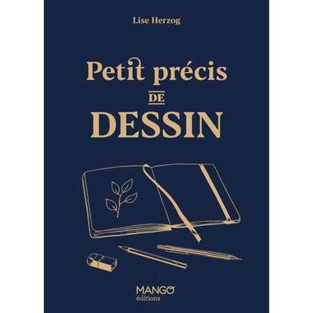 Petit précis de dessin,