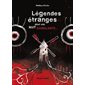 Légendes étranges pour nuit sanglante (12 à 15 ans)