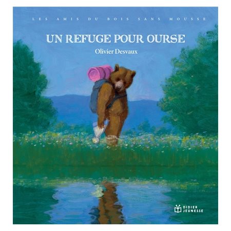 Un refuge pour Ourse, Les amis du bois sans mousse