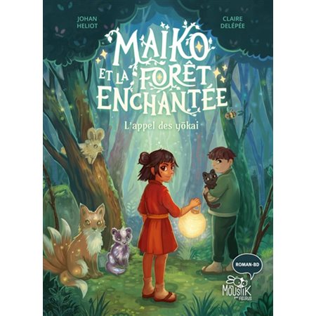 L'appel des yokai, Maïko et la forêt enchantée, 1