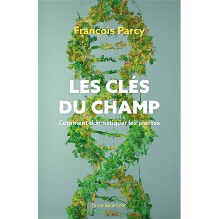 Les clés du champ