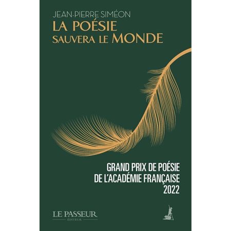 La poésie sauvera le monde, La culture sauvera le monde