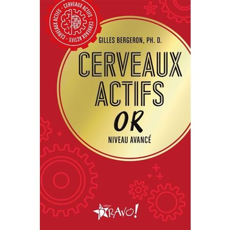 Cerveaux actifs - Or : Niveau avancé