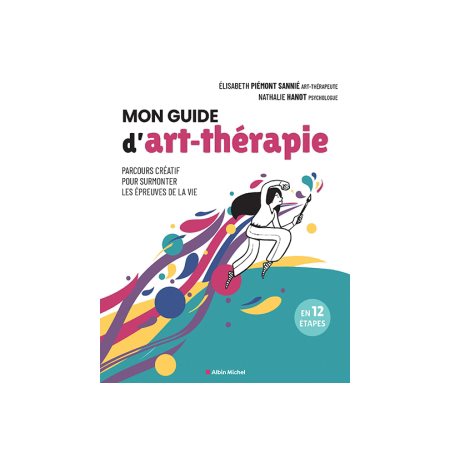 Mon guide d'art-thérapie