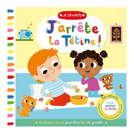 J'arrête la tétine !, Je grandis