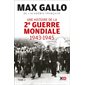 Une histoire de la Deuxième Guerre mondiale : récit, Vol. 2. 1943-1945