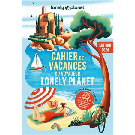 Cahier de vacances Lonely Planet 2024