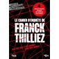 Le cahier d'enquête de Franck Thilliez