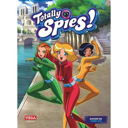 Totally Spies ! : saison 6, Vol. 2