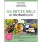 Ma petite bible de l'herboristerie