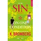 On one condition, Sin, 2