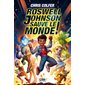 Roswell Johnson sauve le monde ! (9-12 ANS)