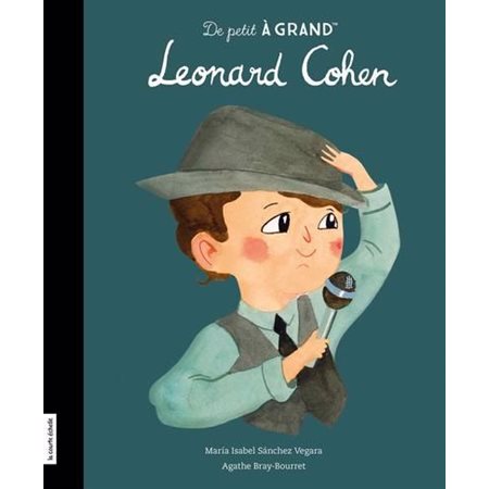 Leonard Cohen, De petit à grand
