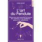 L'art du pendule