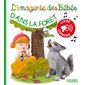 Dans la forêt, L'imagerie des bébés. Livre sonore