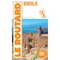 Le Routard: Sicile : 2024-2025