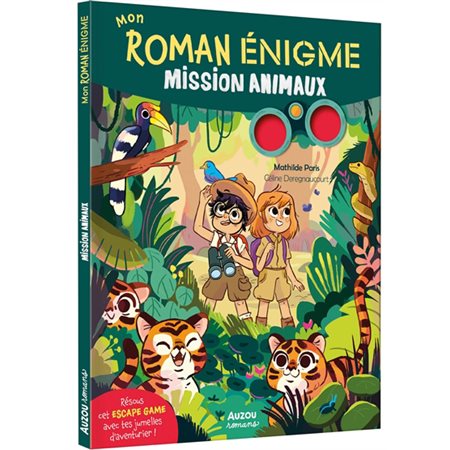 Mission animaux,  Mon roman énigme