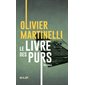 Le livre des purs : intégrale,