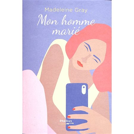 Mon homme marié,