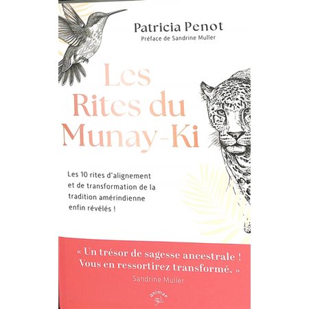 Les rites du Munay-Ki