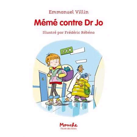 Mémé contre Dr Jo. (6-9 ANS)