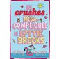 Les crushes méga-compliqués de Lottie Brooks, (9-12 ANS)